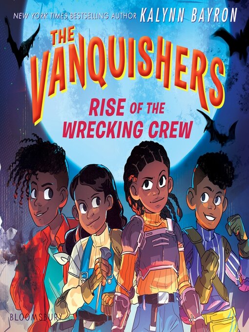 Title details for Rise of the Wrecking Crew by Kalynn Bayron - Available